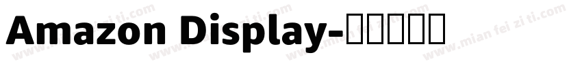 Amazon Display字体转换